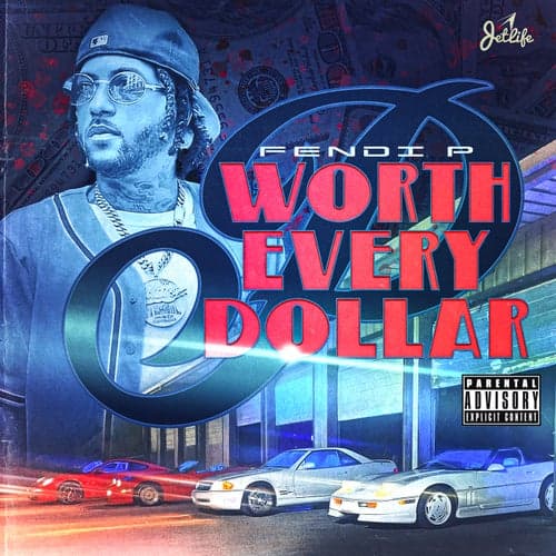 Worth Every Dollar (20's Remix)