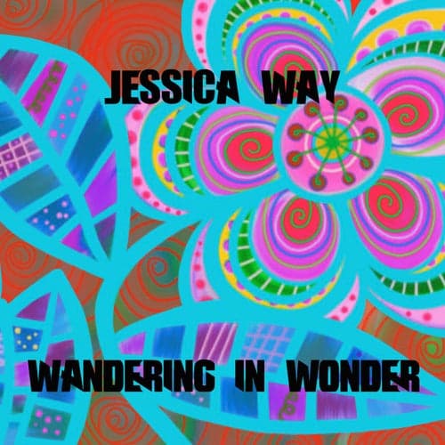 Wandering in Wonder