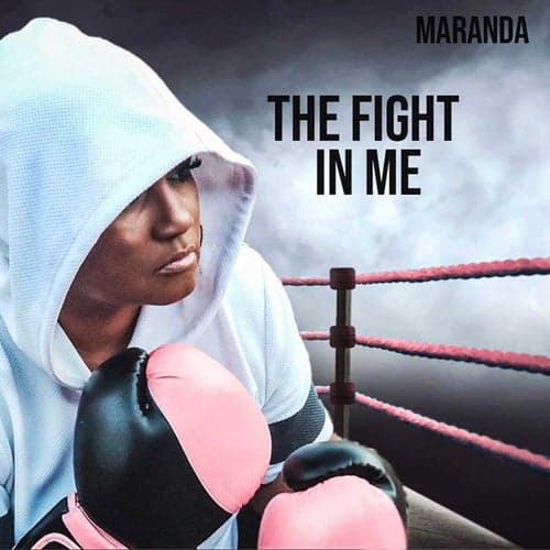 The Fight In Me