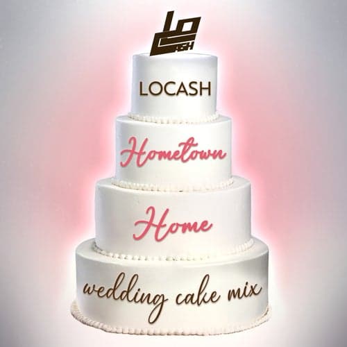 Hometown Home (Wedding Cake Mix)