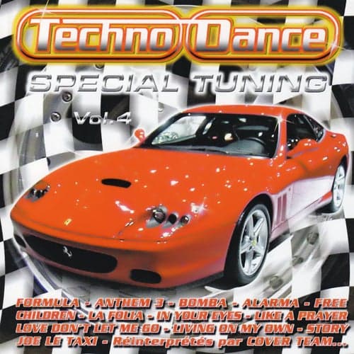 Spécial Tuning Vol. 4 (Les Gros Sons Techno Dance Pour Ta Voiture)