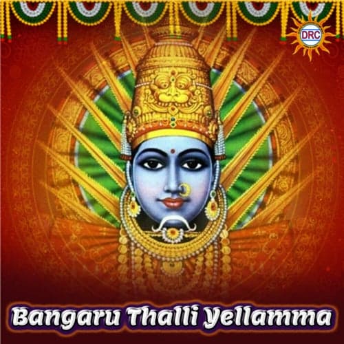 Bangaru Thalli Yellamma