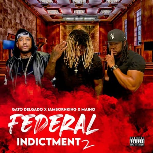 Federal Indictment 2 (Cash Money AP Remix)