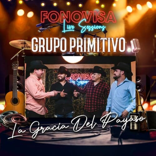 La Gracia Del Payaso (Live Sessions)