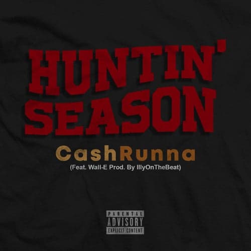 Huntin' Season (feat. Wall-E)