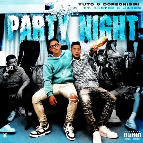 Party Night (feat. 18stop & JAKEN)