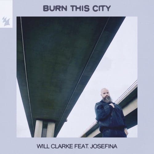 Burn This City (Extended Mix)