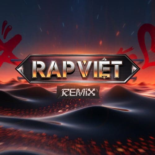 Rap Viet Remix (Remix)