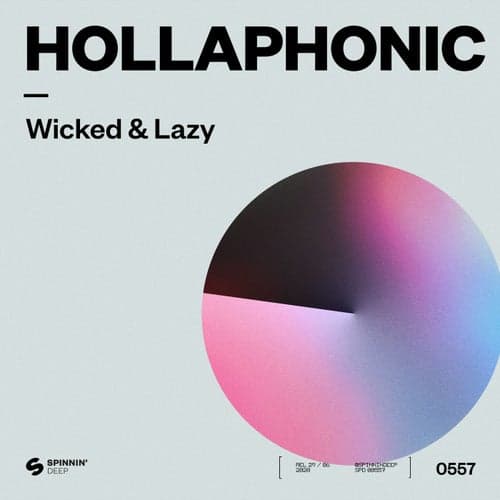Wicked & Lazy (Extended Mix)