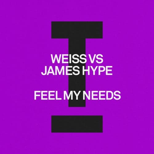 Feel My Needs (Extended Mix)