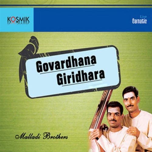 Govardhana Giridhara Vol. 2