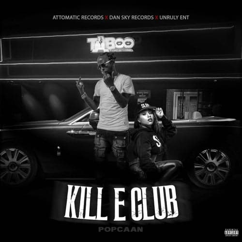 Kill E Club
