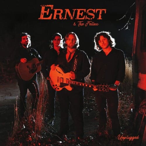 ERNEST & The Fellas Unplugged (Circle Sessions)