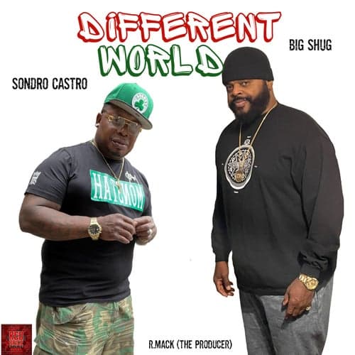 Different World (feat. Big Shug)