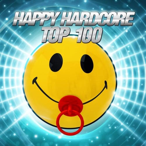 Happy Hardcore Top 100 (Extended Mix)