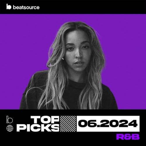 R&B Top Picks June 2024 playlist