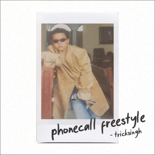 Phonecall Freestyle