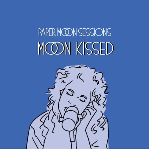 Paper Moon Sessions