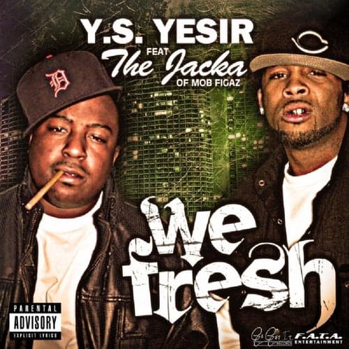 We Fresh (feat. The Jacka) - Single