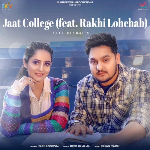 Jat College (feat. Rakhi Lohchab)
