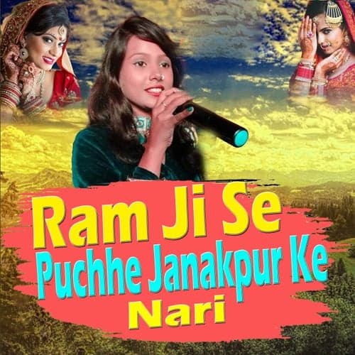 Ram Ji Se Puchhe Janakpur Ke Nari