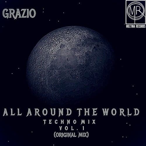All Around the World, Vol. 1 (Techno Mix)