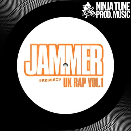 Jammer presents UK Rap Vol.1