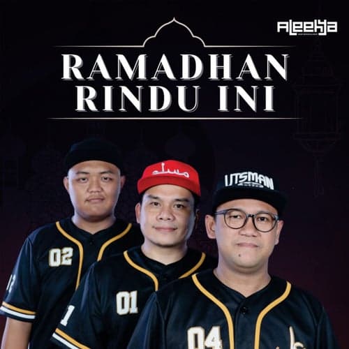 Ramadhan Rindu Ini