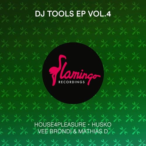 Flamingo DJ Tools EP vol. 4