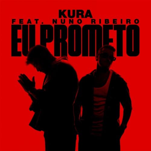 Eu Prometo (feat. Nuno Ribeiro)