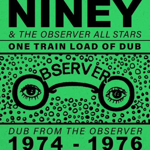 One Train Load of Dub: Dub from the Observer (1974 - 1976) (Version)