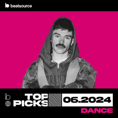 Dance Top Picks June 2024 playlist