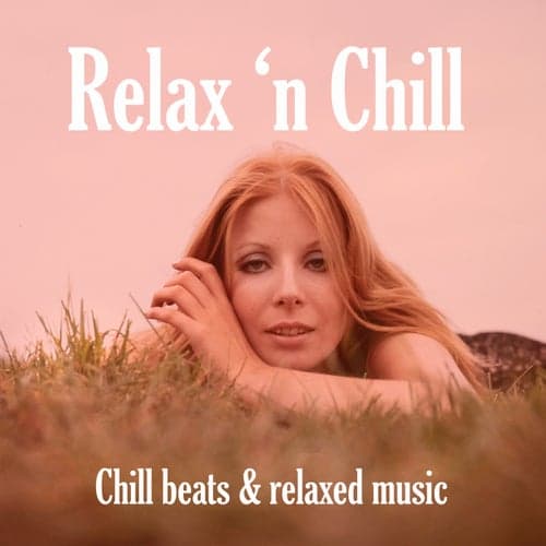 Relax 'n Chill
