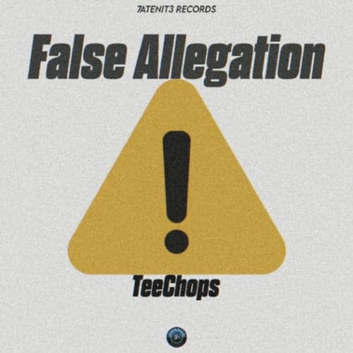 False Allegation