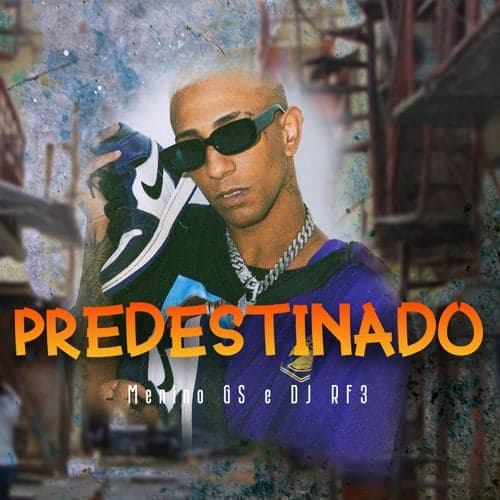 Predestinado (feat. DJ RF3)