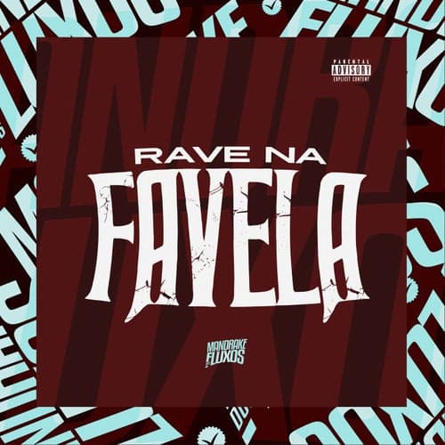 Rave Na Favela
