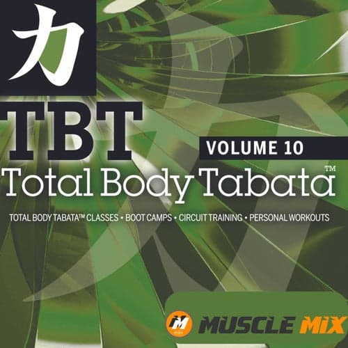 Total Body Tabata, Vol. 10 - 20:10, Music for Fit Pros (Fitness Remix 144 BPM)