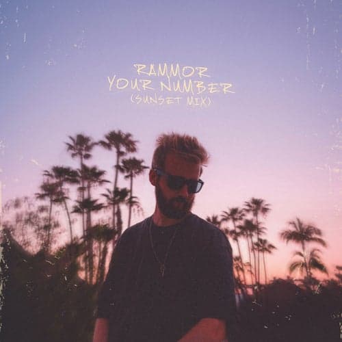 Your Number (Sunset Mix)