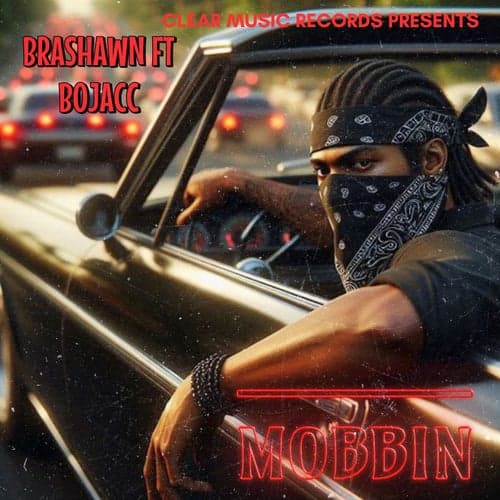 Mobbin (feat. BoJacc)