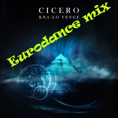 Cicero (Eurodance Mix)