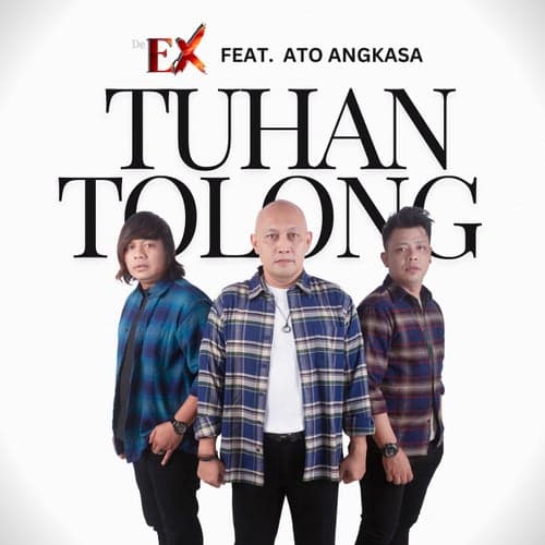 Tuhan Tolong (feat. Ato Angkasa)