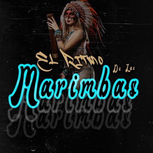El Ritmo De Las Marimbas (feat. DJ Kury)