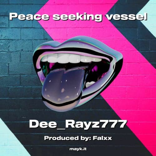 Peace seeking vessel