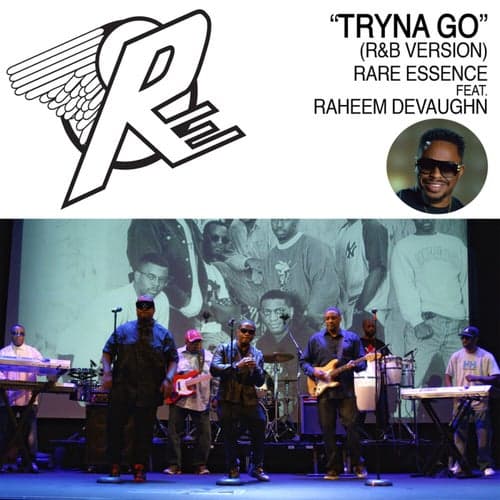 Tryna Go (R&B Version)