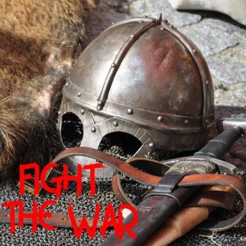 Fight The War