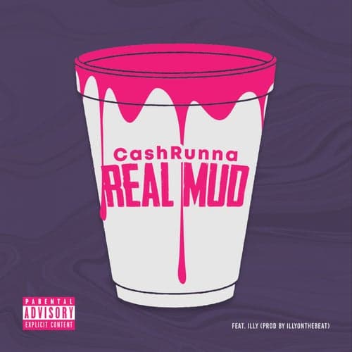 Real Mud (feat. Illy)