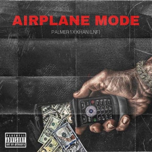 Air Plane Mode (feat. LNF KE)