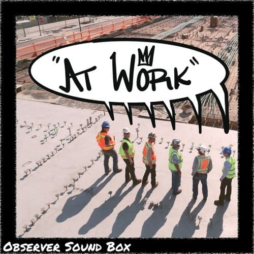 At Work (Yard Mix)