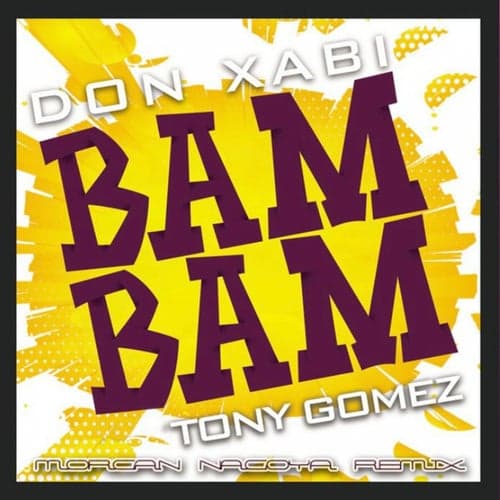 Bam Bam (Morgan Nagoya Remix)