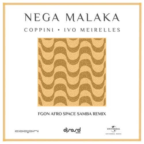 Nega Malaka (FGON Afro Space Samba Remix)